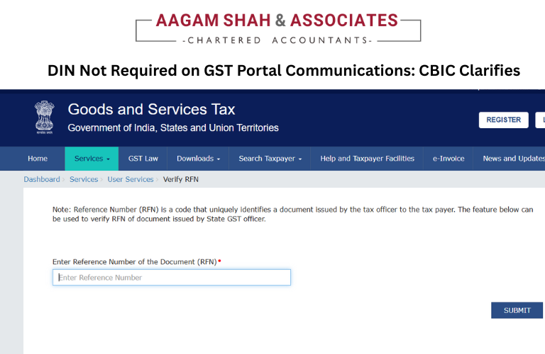DIN Not Required on GST Portal Communications: CBIC Clarifies