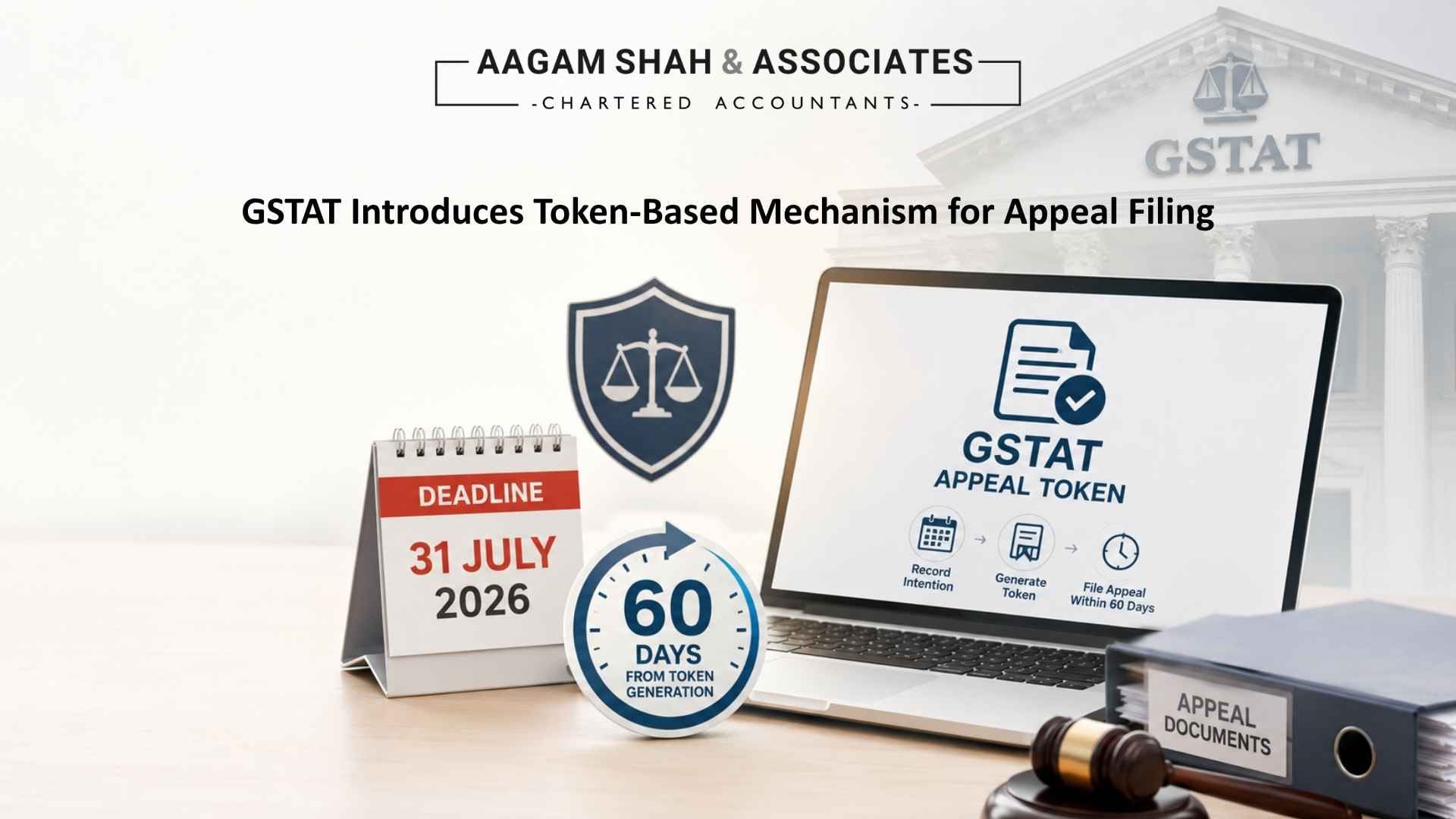GSTAT Introduces Token-Based Mechanism for Appeal Filing