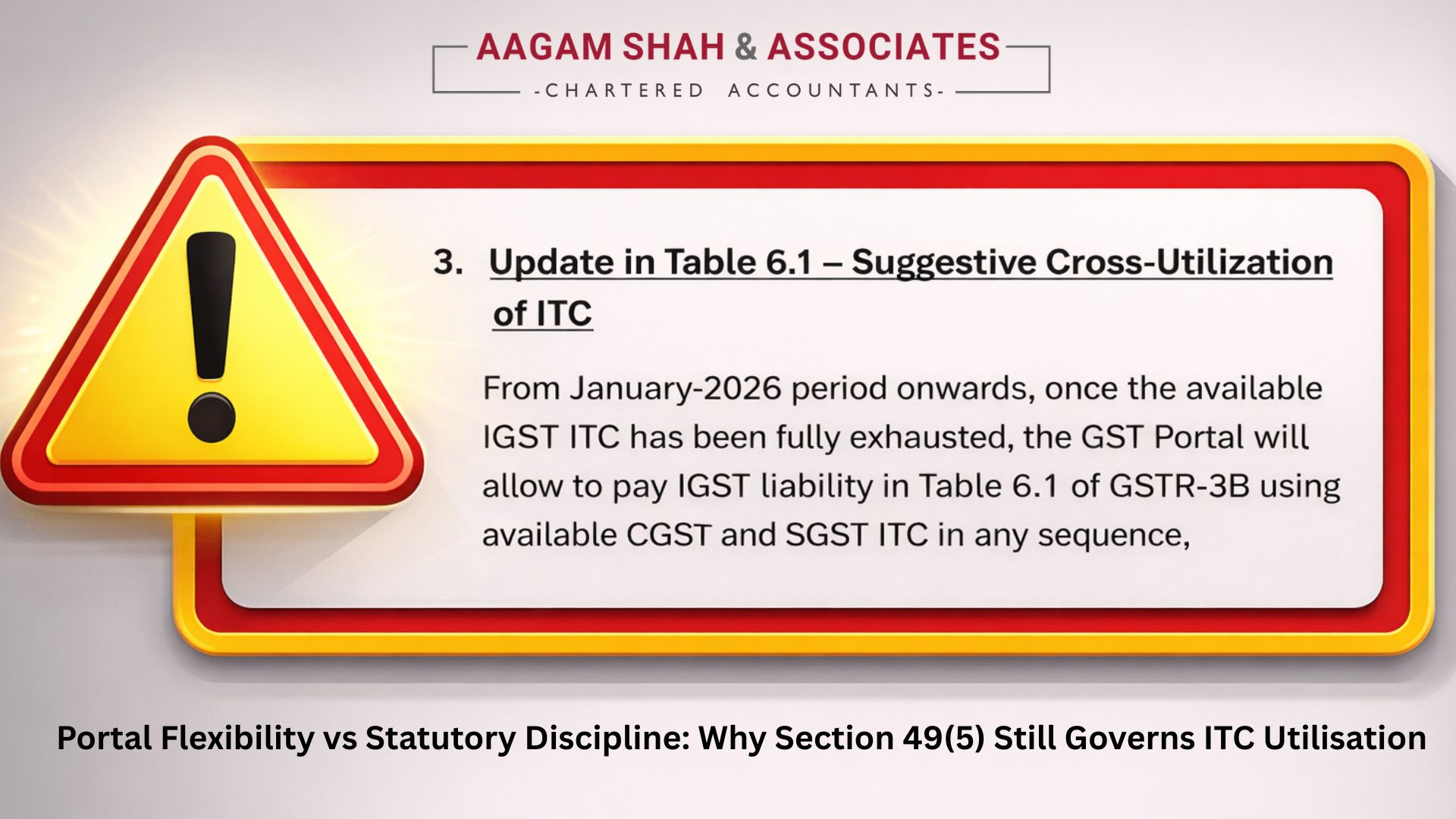Portal Flexibility vs Statutory Discipline: Why Section 49(5) Still Governs ITC Utilisation