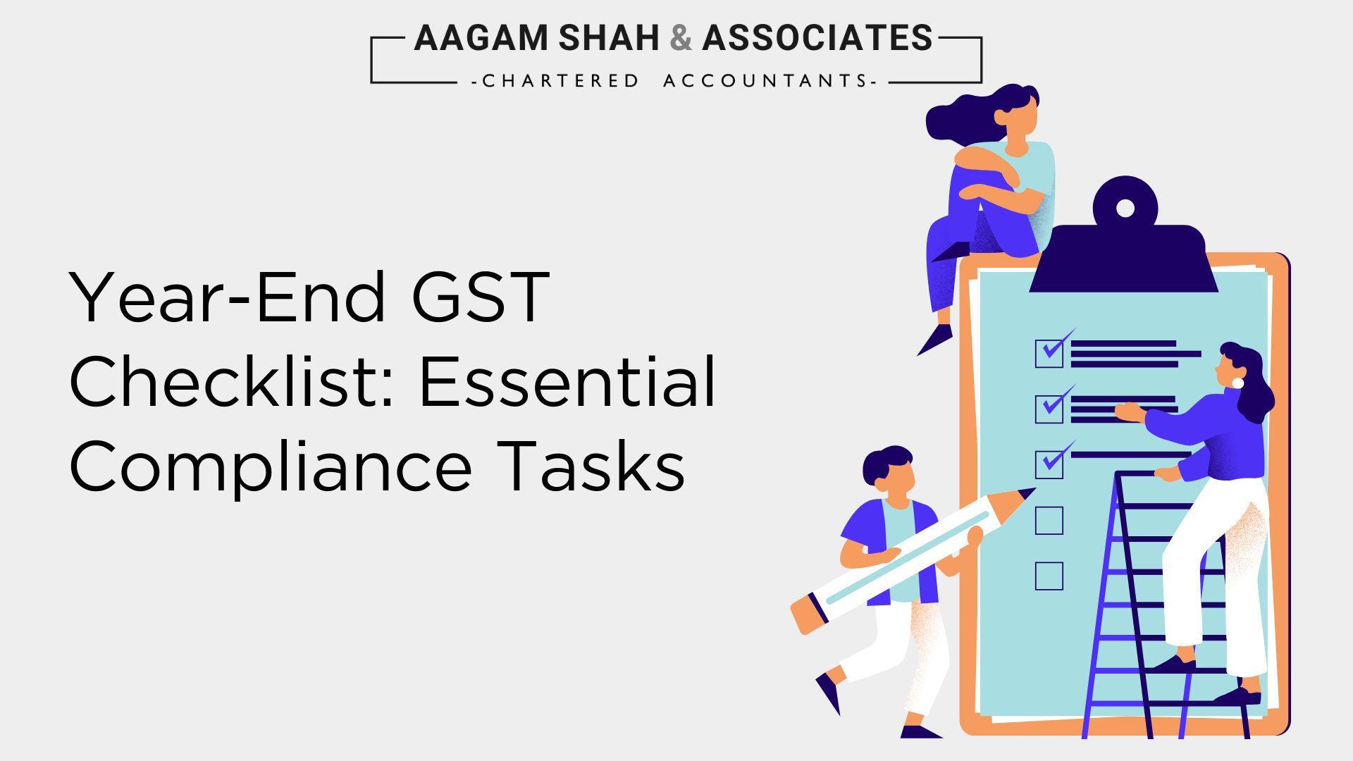 Year-End GST Checklist: Essential Compliance Tasks 