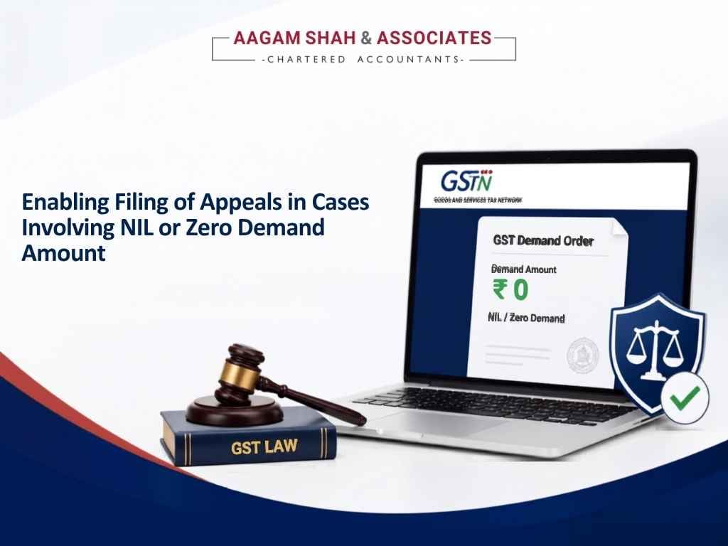 Enabling Filing of Appeals in Cases Involving NIL or Zero Demand Amount 