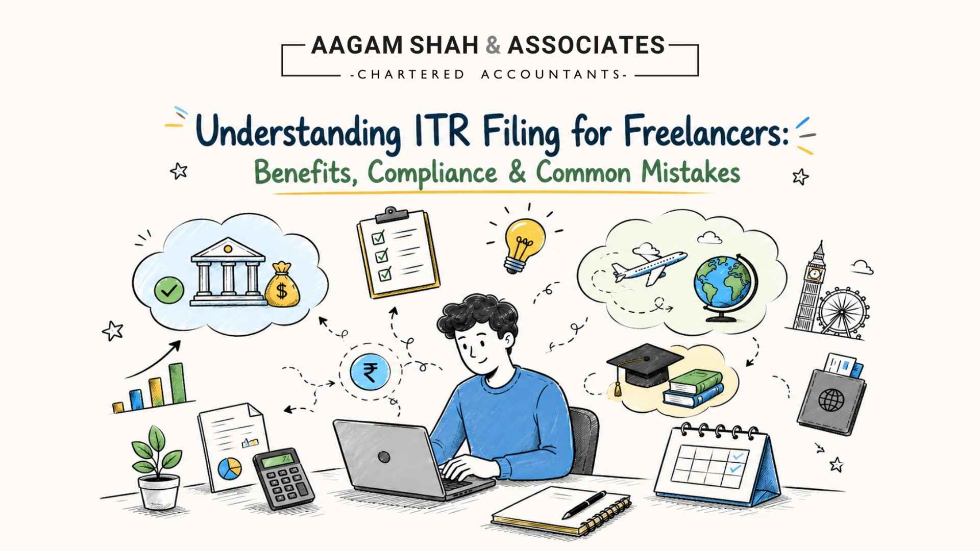 Understanding ITR Filing for Freelancers : Benefits, Compliance & Common Mistakes